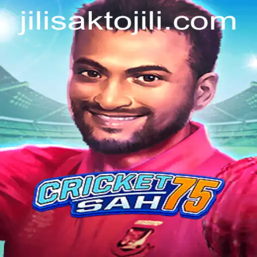 CricketSah75: The Revolutionary Game Incorporating 'Jilisakto'